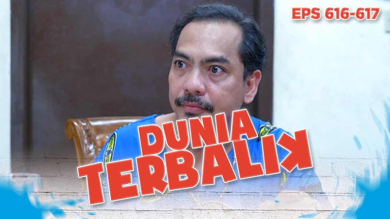 Dadang Gak Pernah Bisa Serius | DUNIA TERBALIK | EPS 616-617 PART 6