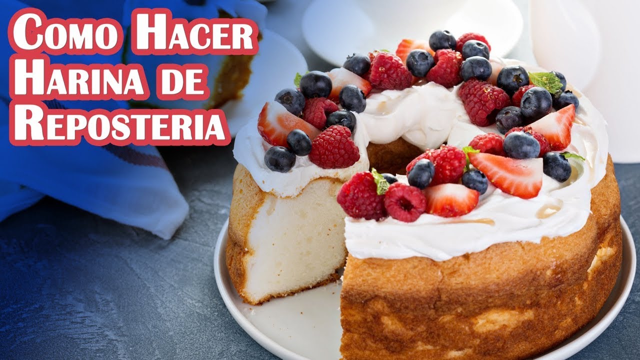 Como Hacer Harina de Reposteria Casera o Cake Flour