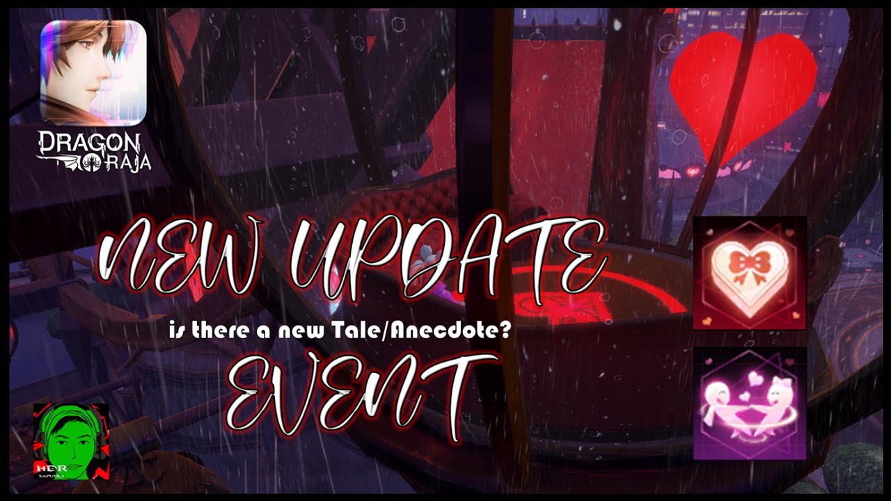 Dragon Raja us new Event update 2 juli 2020