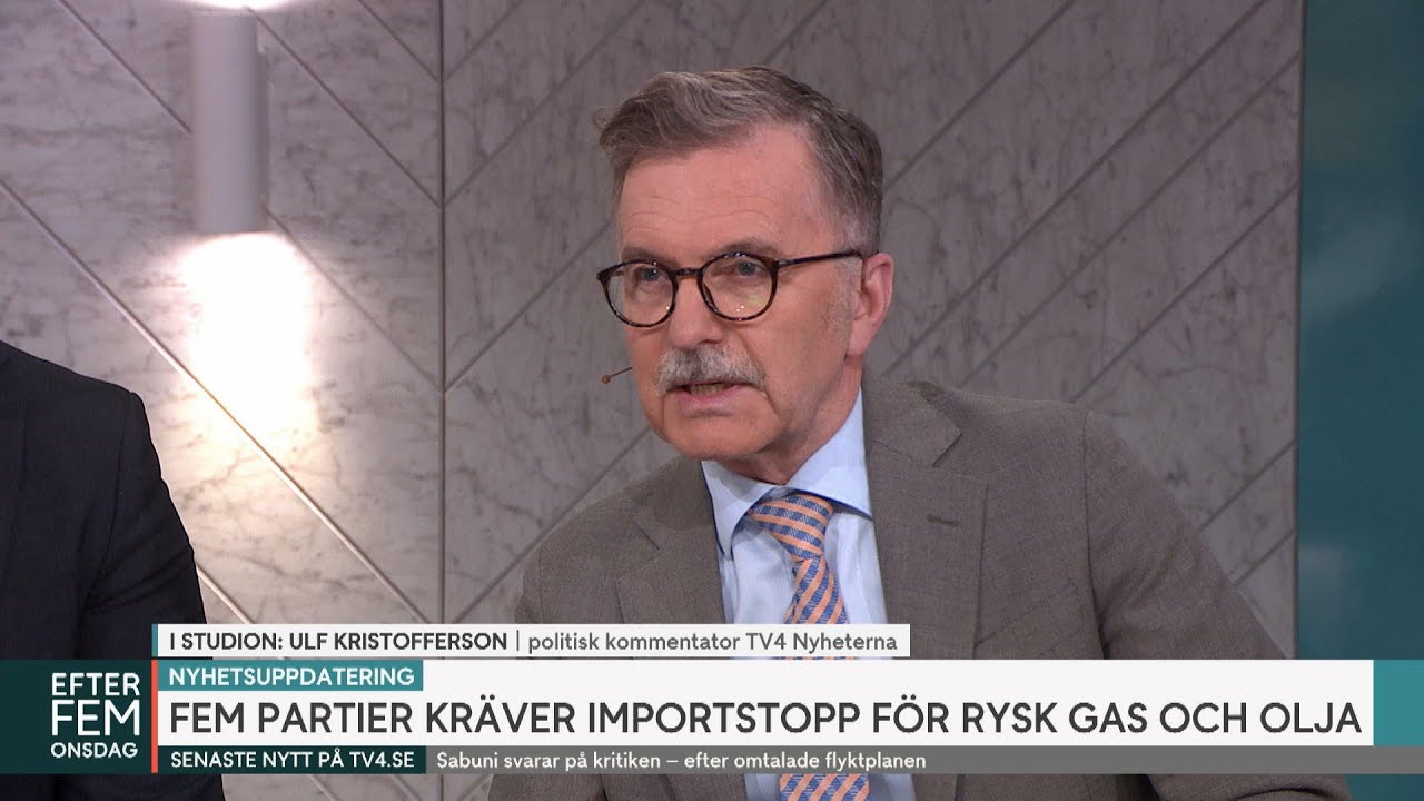 H&auml;r &auml;r partierna som kr&auml;ver importstopp f&ouml;r rysk gas och olja | Efter fem | TV4 & TV4 Play