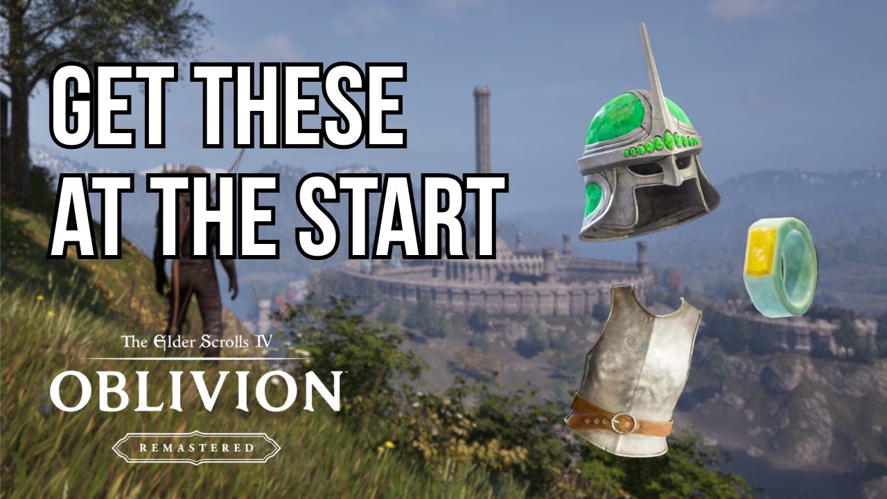 5 Hidden Items You Should Get Early in Oblivion Remastered