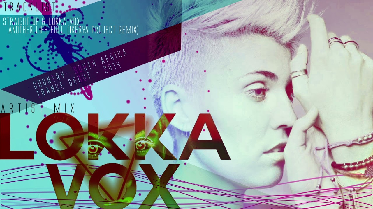 Lokka Vox - Trance Mix