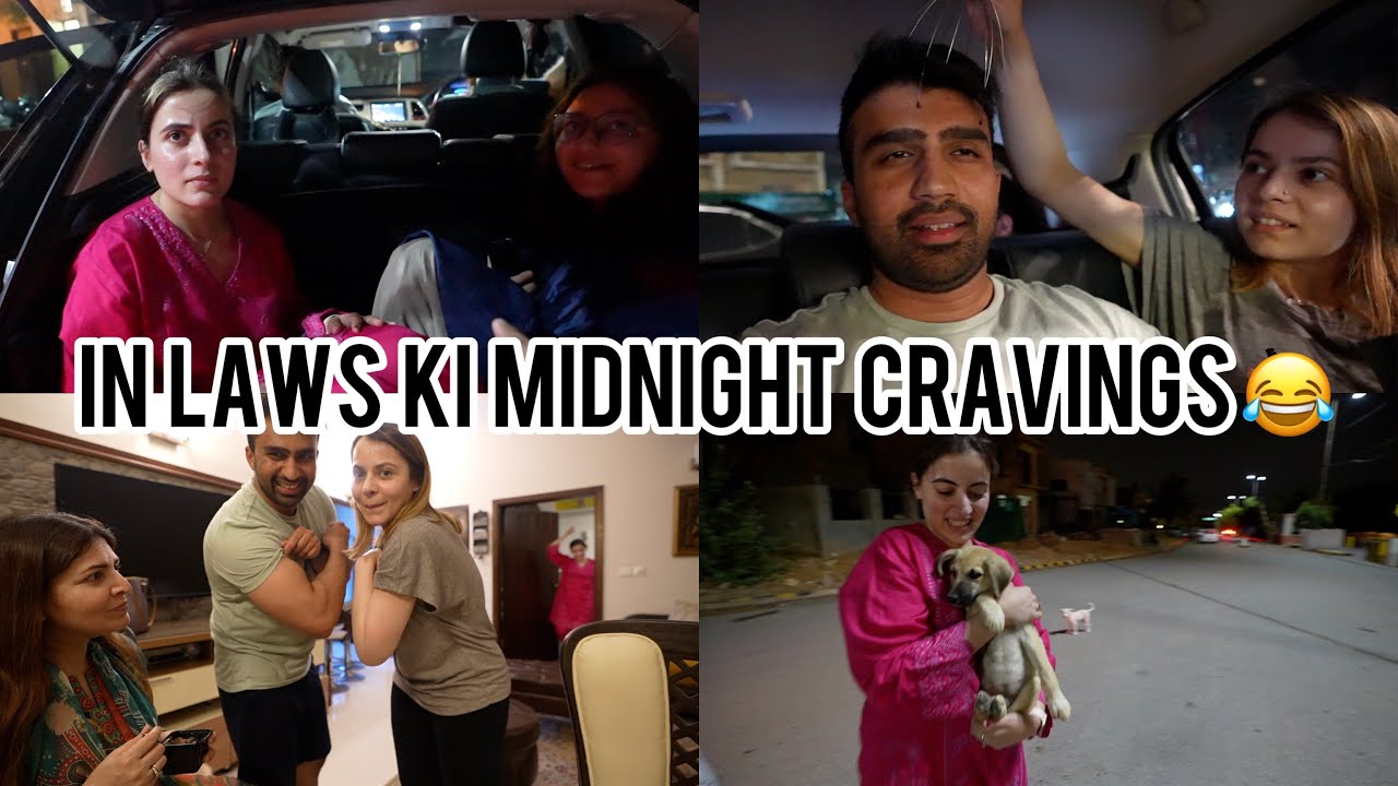 IN LAWS KI MIDNIGHT CRAVINGS 😂 | VLOG 90