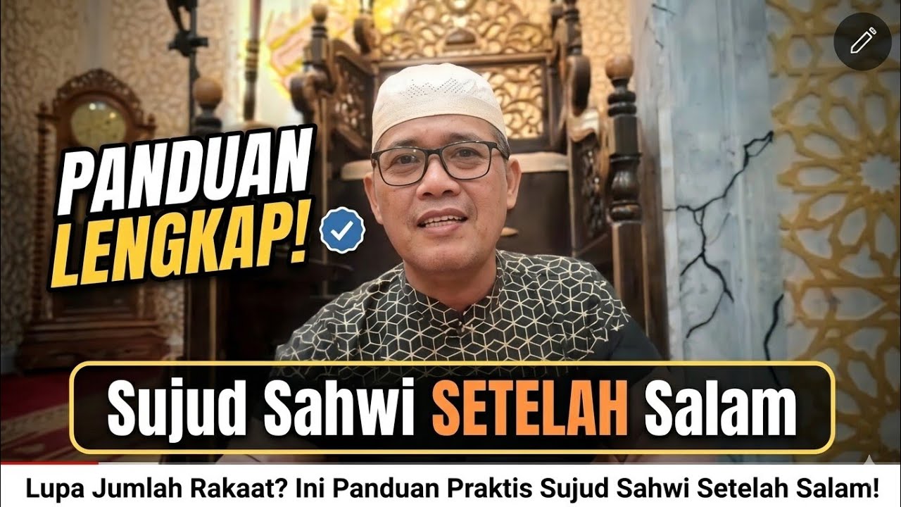 Sujud Sahwi setelah salam, caranya???