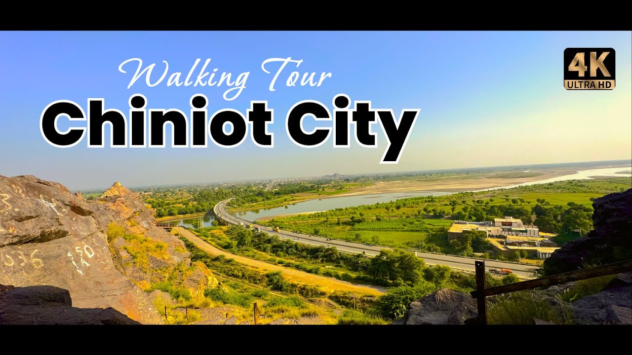Chiniot City Walking Tour 4K