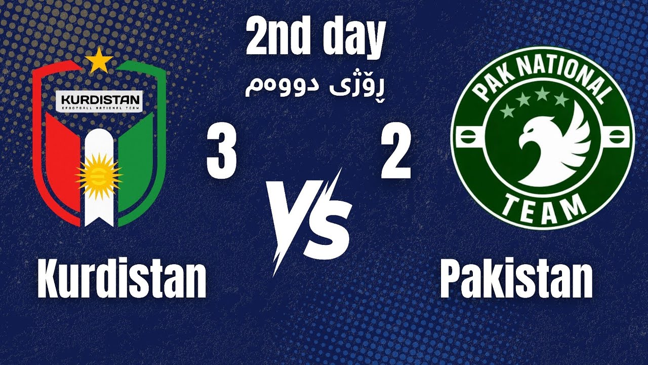 𝐊𝐮𝐫𝐝𝐢𝐬𝐭𝐚𝐧3️⃣🆚2️⃣𝐩𝐚𝐤𝐢𝐬𝐭𝐚𝐧.. 𝐈𝐧𝐜𝐫𝐞𝐝𝐢𝐛𝐥𝐞 𝟒 𝐦𝐚𝐭𝐜𝐡𝐞𝐬 𝐢𝐧 𝐭𝐡𝐞 2nd 𝐝𝐚𝐲 𝐨𝐟 𝐭𝐡𝐞 𝐢𝐧𝐭𝐞𝐫𝐧𝐚𝐭𝐢𝐨𝐧𝐚𝐥 𝐟𝐫𝐢𝐞𝐧𝐝𝐥𝐲 𝐦𝐚𝐭𝐜𝐡 🔥