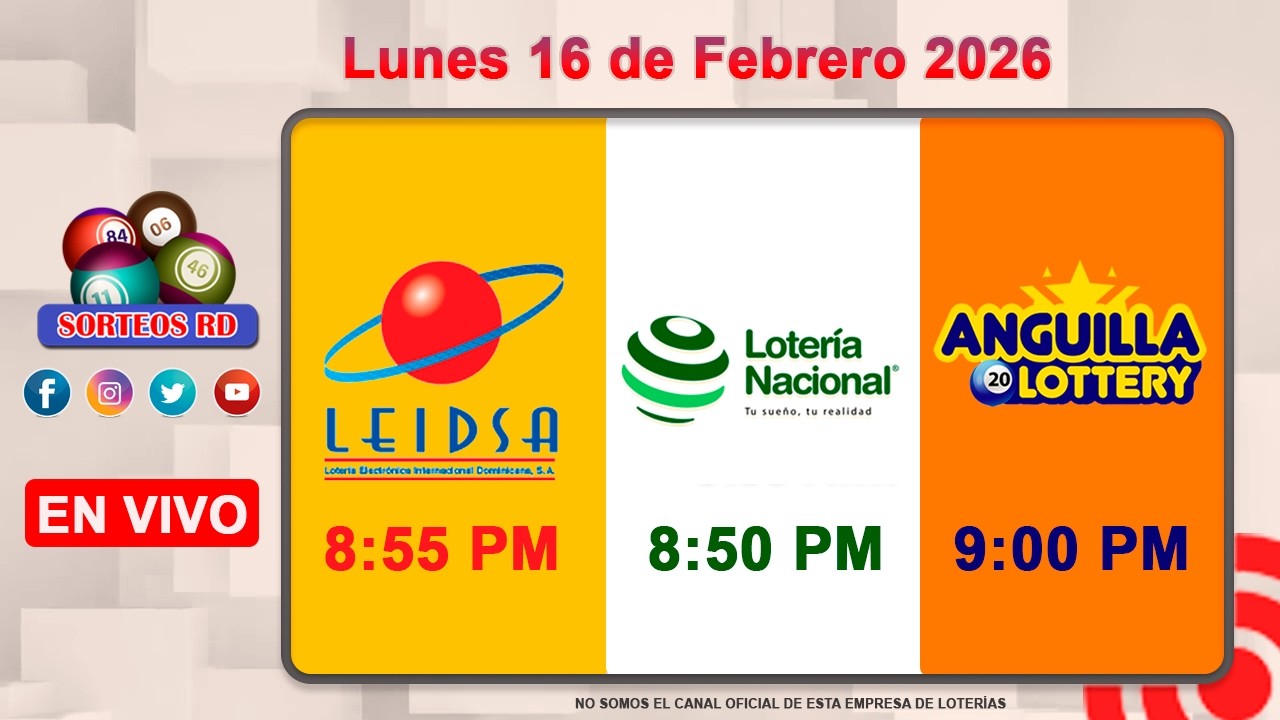 Loter&iacute;a Nacional LEIDSA y Anguilla Lottery en Vivo 📺  Lunes 16 de Febrero 2026/ 8:55 P.M
