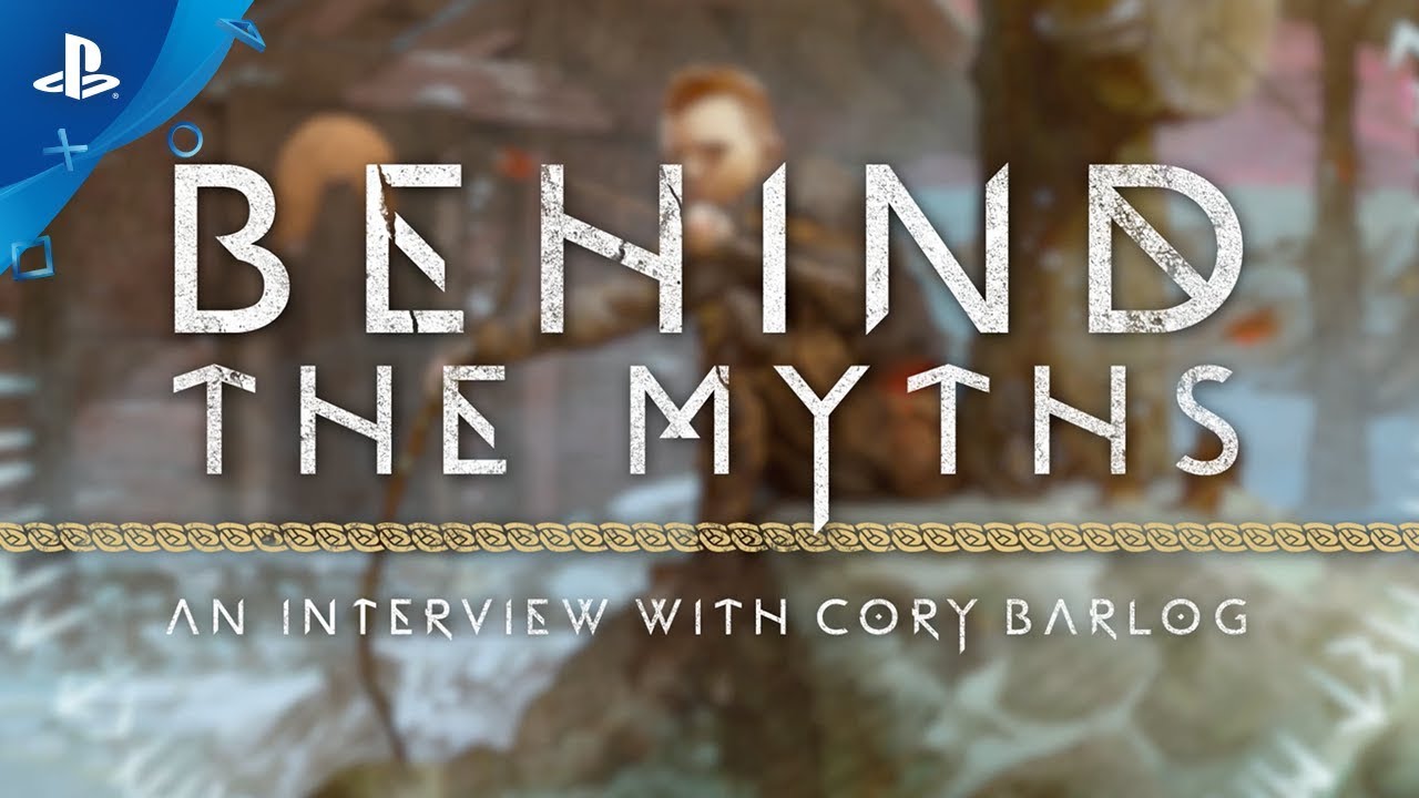 God of War - Behind the Myths: An Interview with Cory Barlog | PS4