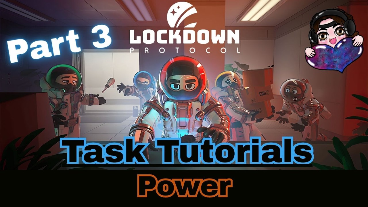 Power how to. Lockdown Protocol Task Tutorials pt. 3