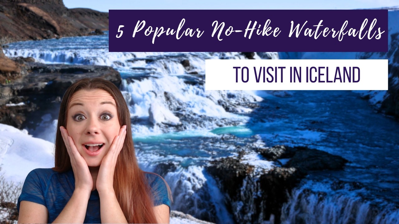 5 Popular No-Hike Waterfalls to Visit in Iceland