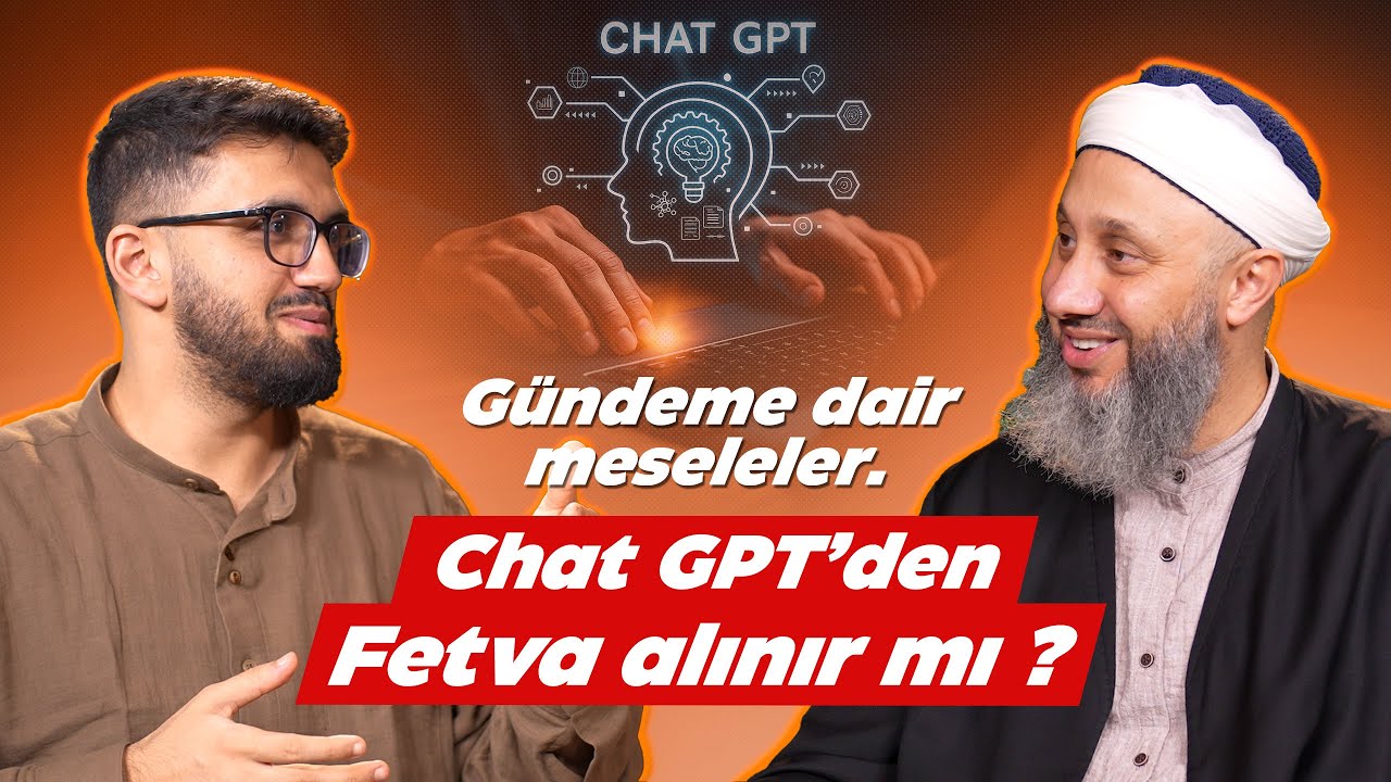 YAPAY ZEKA &Ccedil;AĞINDA M&Uuml;SL&Uuml;MAN OLMAK! | FATİH KALENDER HOCAEFENDİ