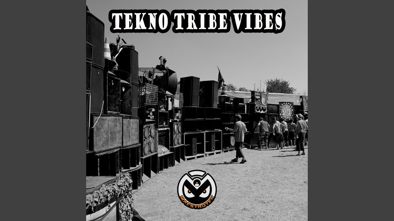 Tekno Tribe Vibes (Remastered)