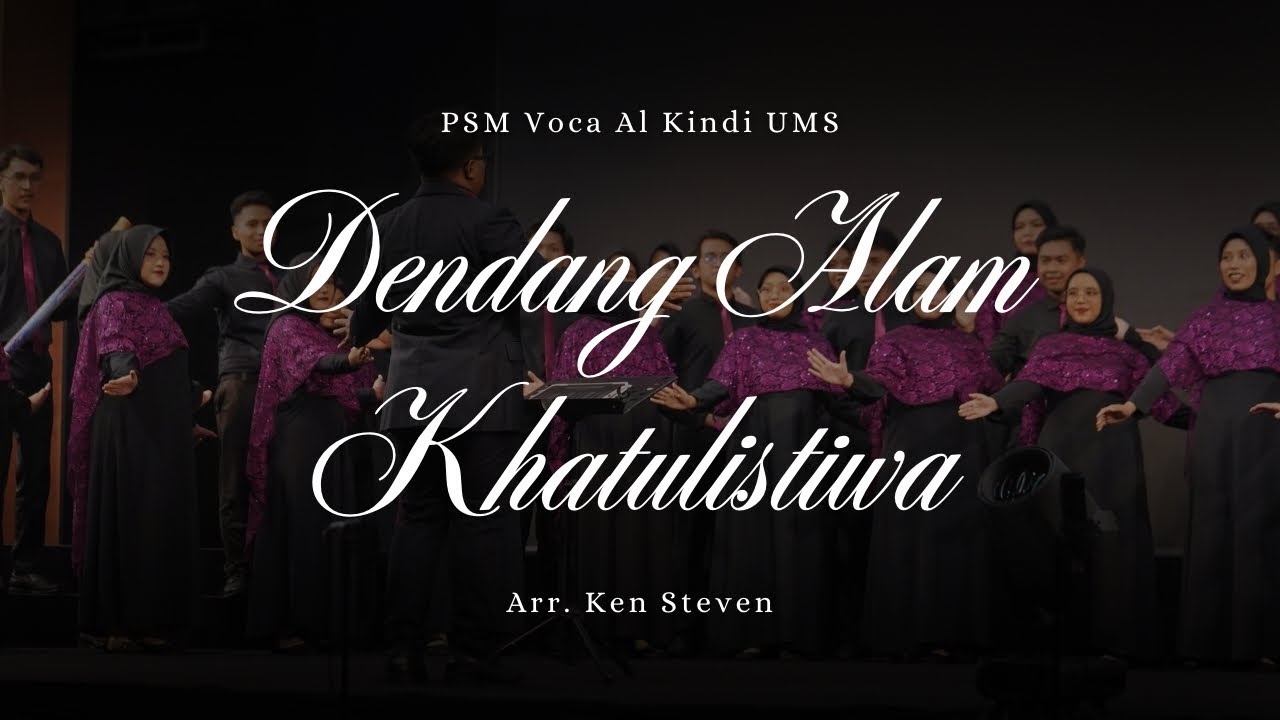 Dendang Alam Khatulistiwa, Ken Steven - PSM Voca Al Kindi UMS at 3rd SICC