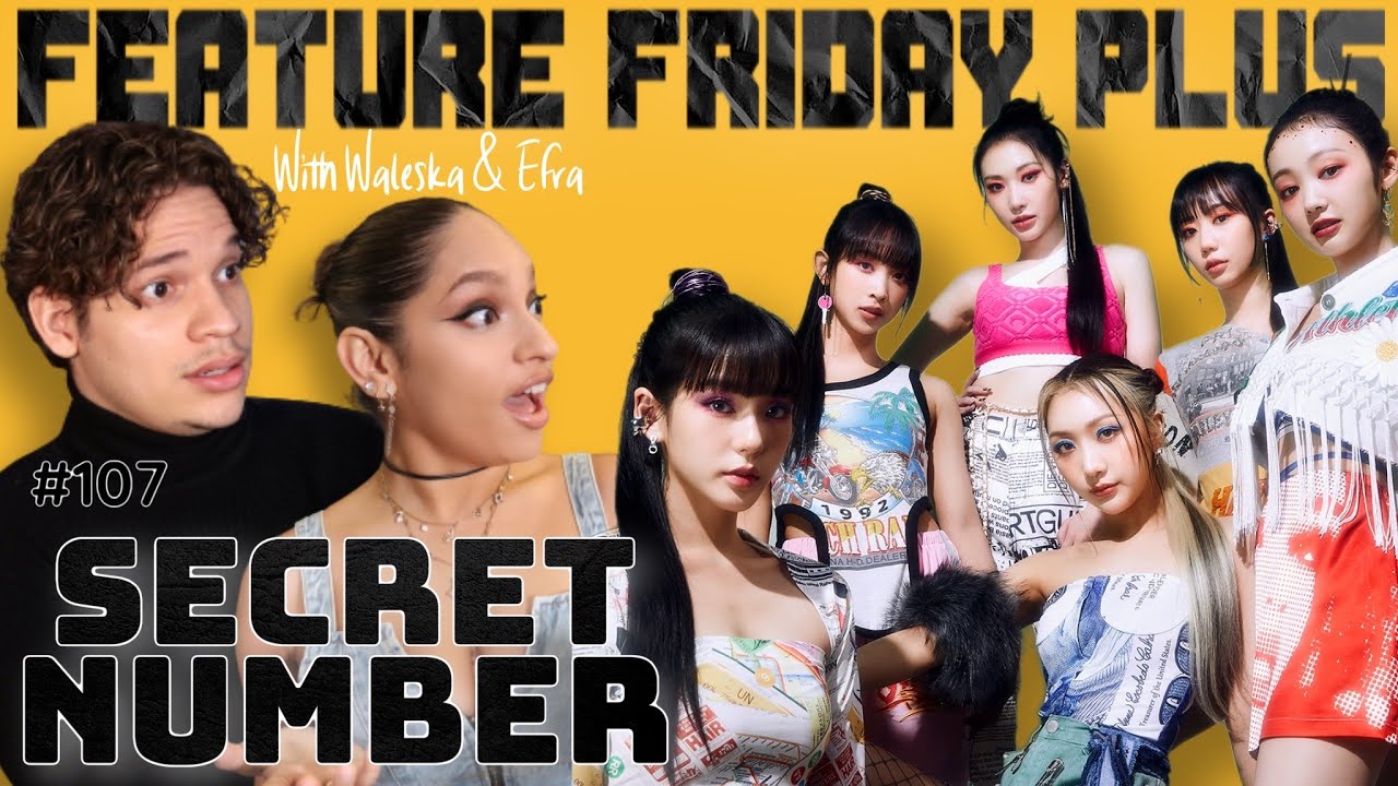 Feature Friday Plus #107 SECRET NUMBER | Idol Journey | It's Live | Debut Memories | Dance