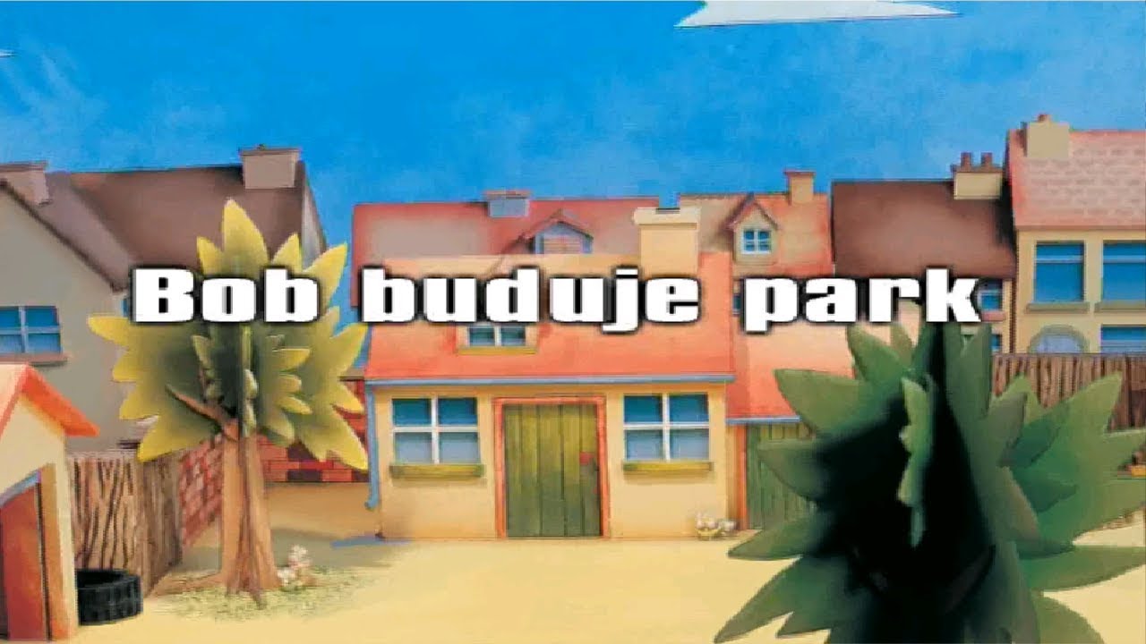 Bob Budowniczy: Bob buduje park [CAŁA GRA]