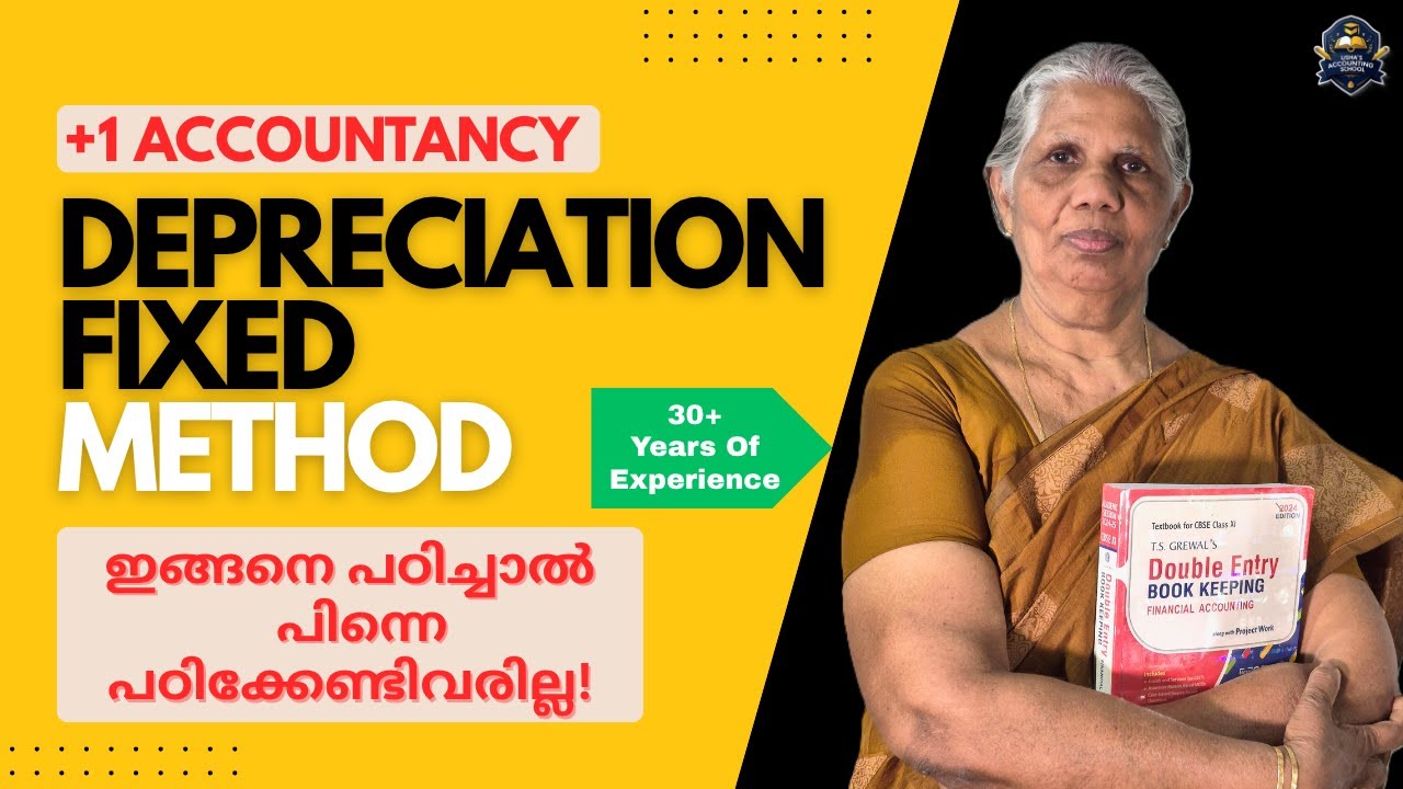 Plus One Commerce - Accountancy | Depreciation Straight Line Method | Accountancy Malayalam