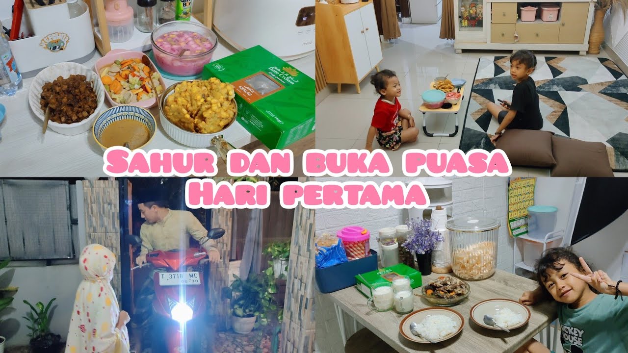 SAHUR DAN BUKA PUASA HARU PERTAMA 