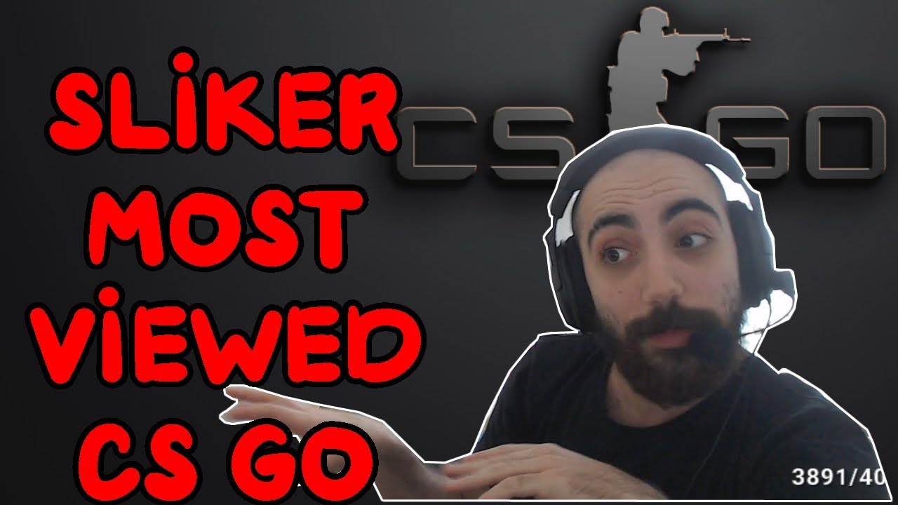 Sliker Most viewed CS GO clips