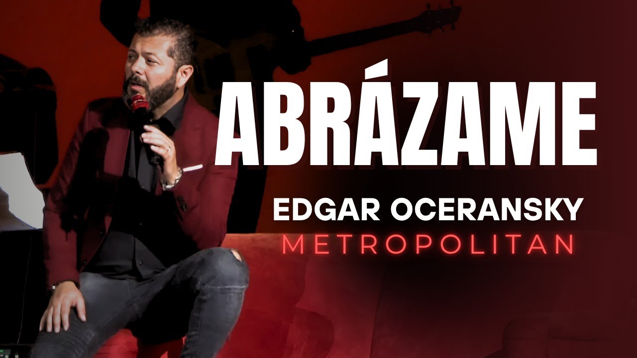 EDGAR OCERANSKY - ABR&Aacute;ZAME