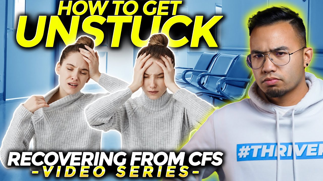 If your Recovery is STUCK, Watch This - Video Series Guide | CHRONIC FATIGUE SYNDROME