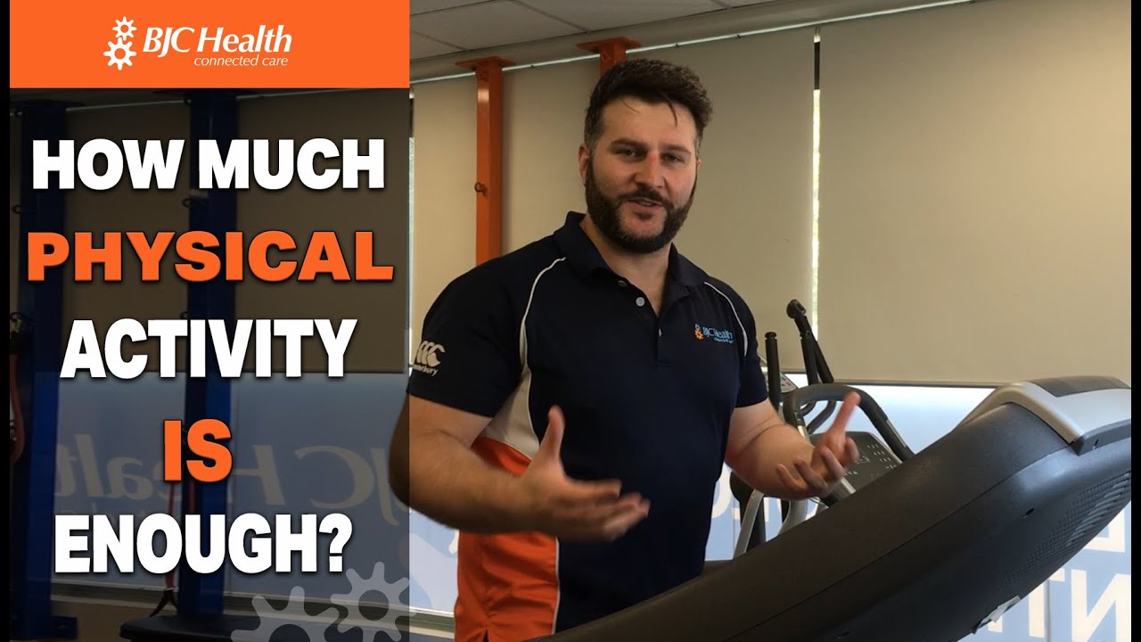 How much physical activity is enough