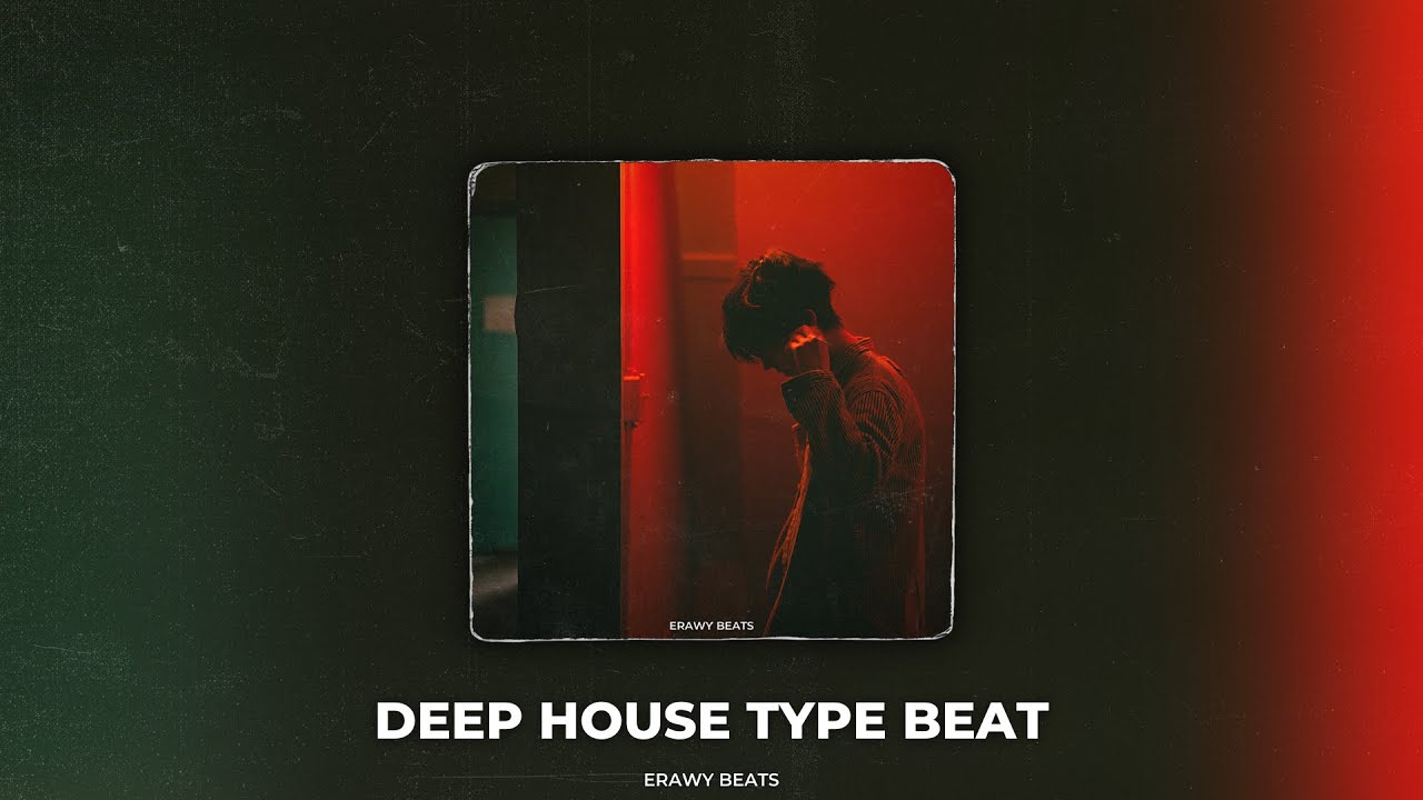 [FREE] River | Deep House Type Beat (prod. Erawy)