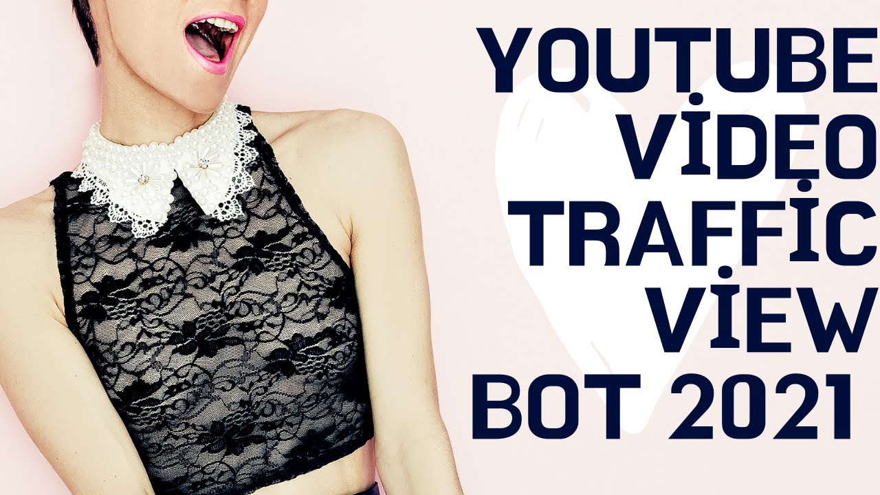 Advanced Youtube bot 4k views 4k Hour İmpression İs Very Easy Now