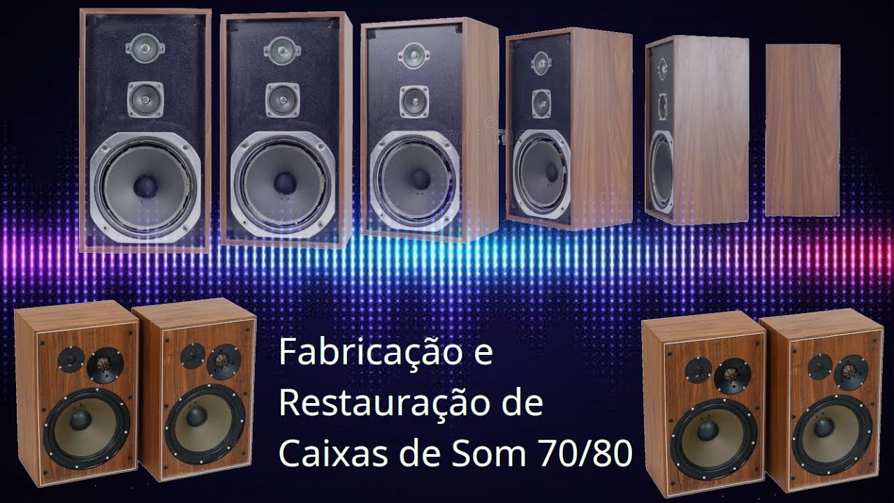 Restauração e Fabricação de Caixas de Som Vintage de Madeira anos 70/80/90 com Duas ou três vias!