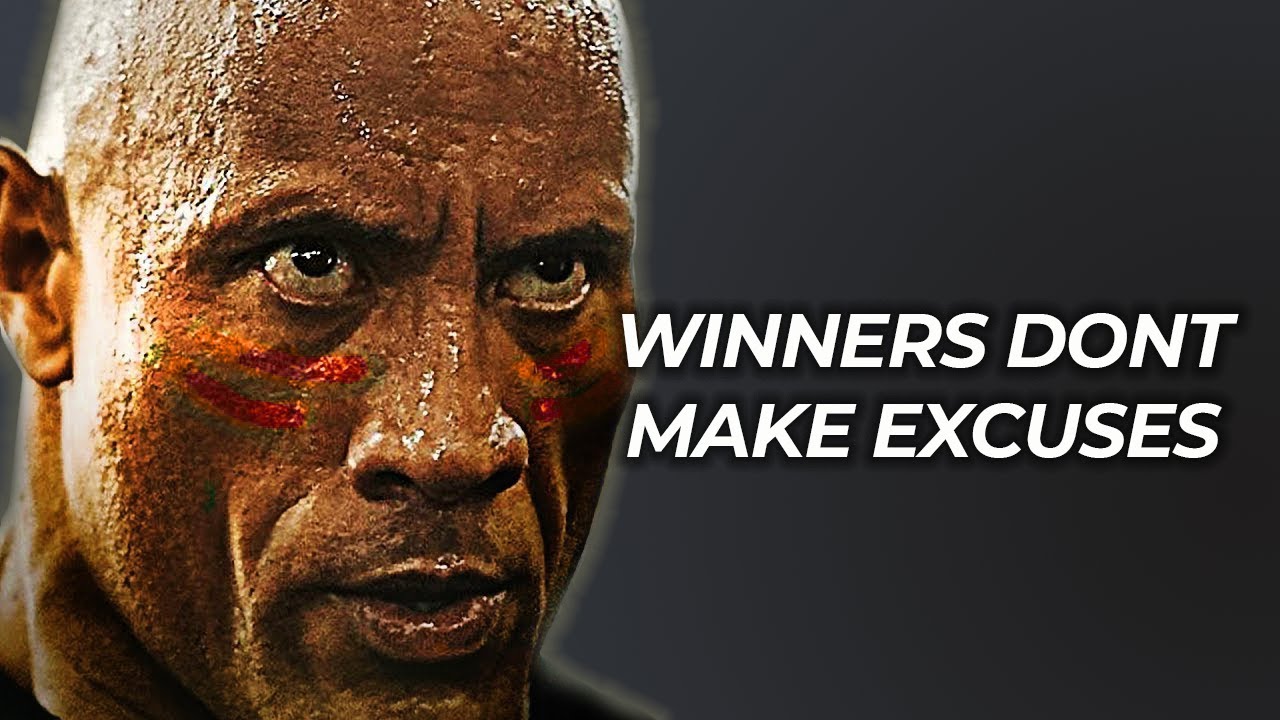 WINNERS DON'T MAKE EXCUSES | Best Motivational Speech 2021