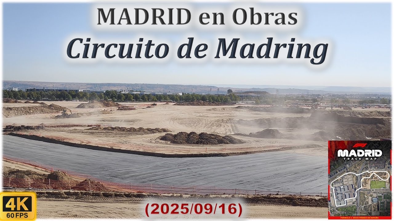 🚧 Madrid en Obras 🚧 Circuito de Formula 1 Madring - Un año antes del GP de España 2026 (2025/09/04)
