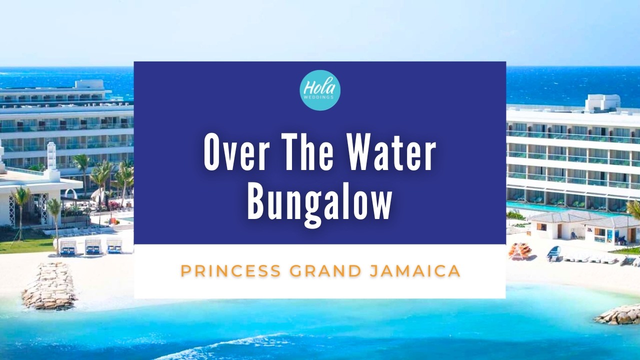 Over the water Bungalow - Princess Grand Jamaica
