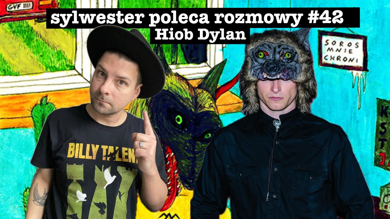 Jaka jest Polska? / Hiob Dylan / Sylwester Poleca Rozmowy #42
