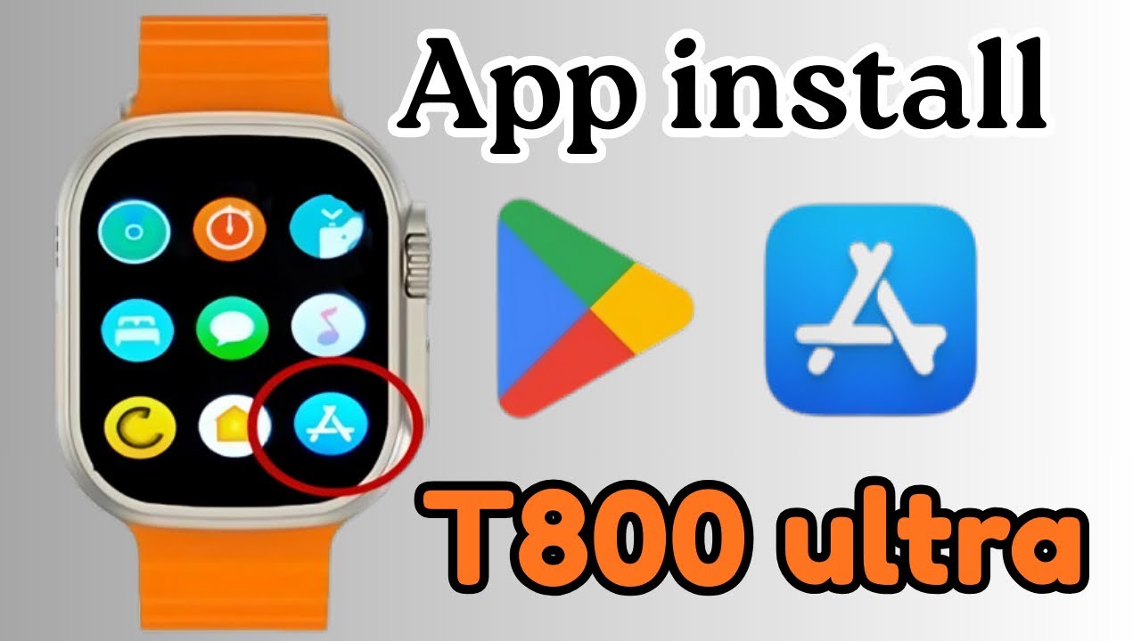 Smartwatch T800 Ultra mein app kaise download karen | How to install Apps and Games in Smartwatch