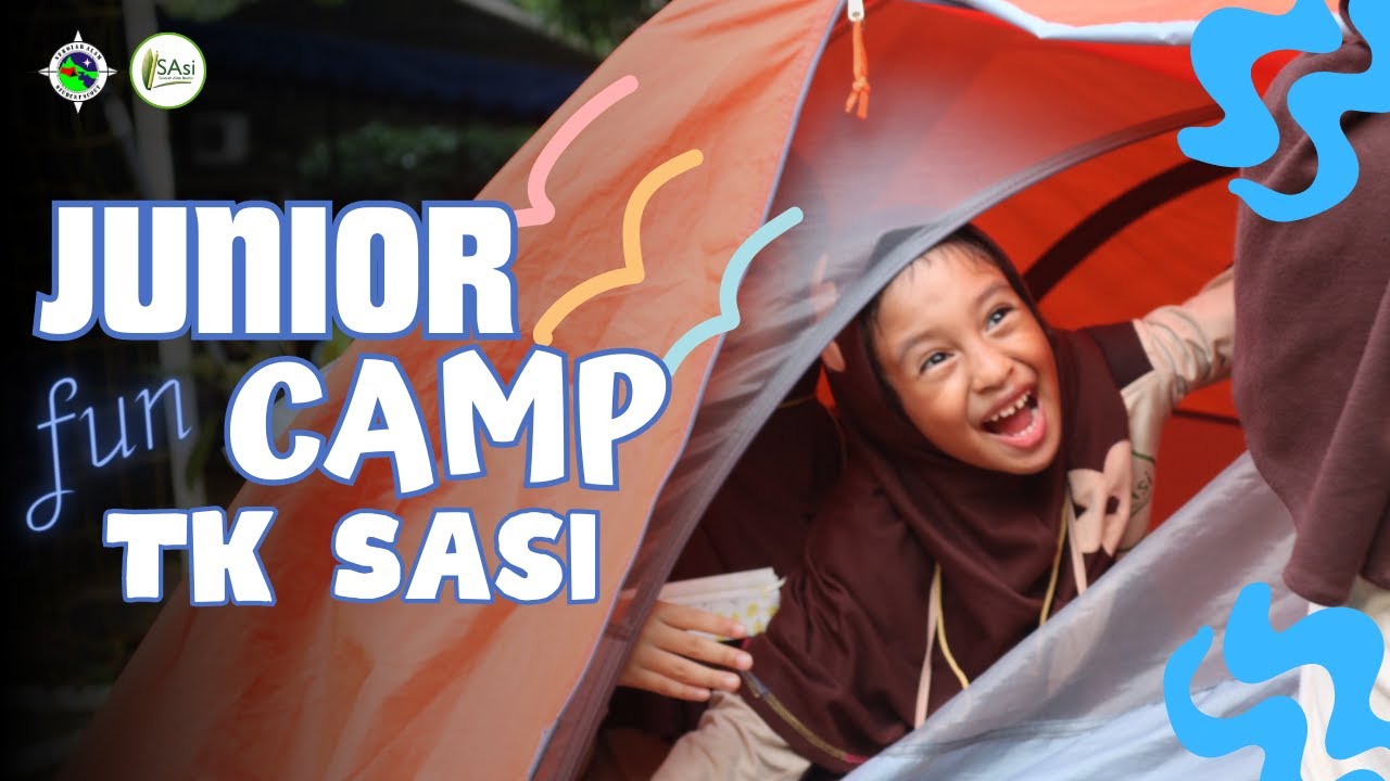 Junior Fun Camp TK Sekolah Alam Bekasi || Kemping di sekolah