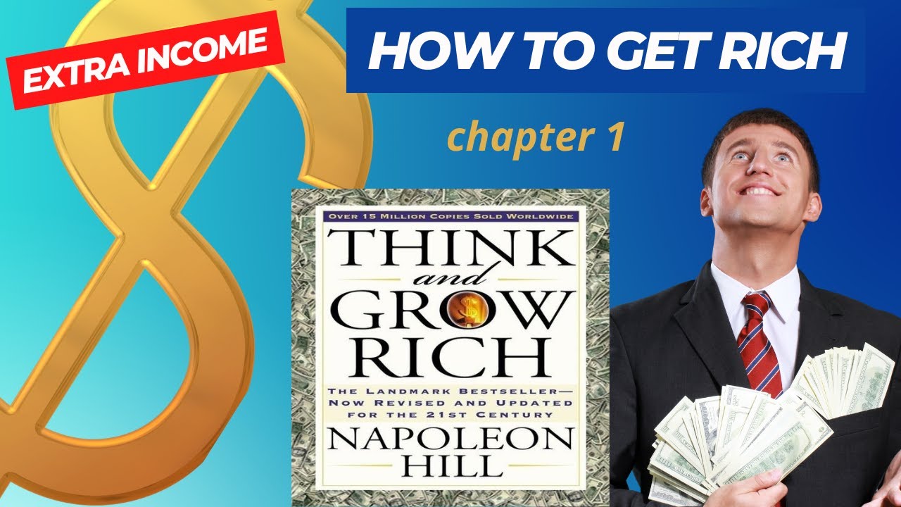 Think and grow rich-chapter 1
