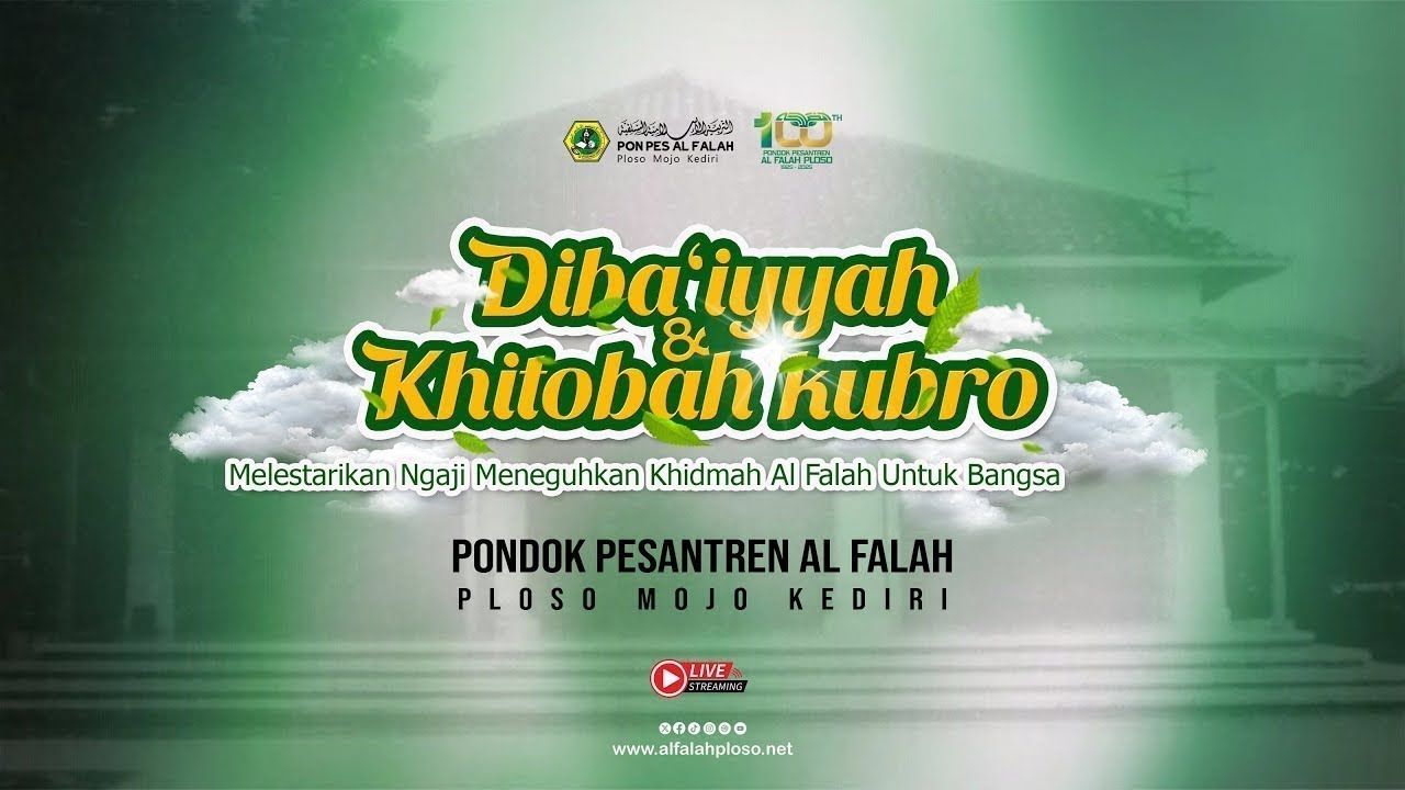 (LIVE) PENUTUPAN DIBA'IYYAH & KHITOBAH KUBRO   1447 H || PP AL FALAH PLOSO