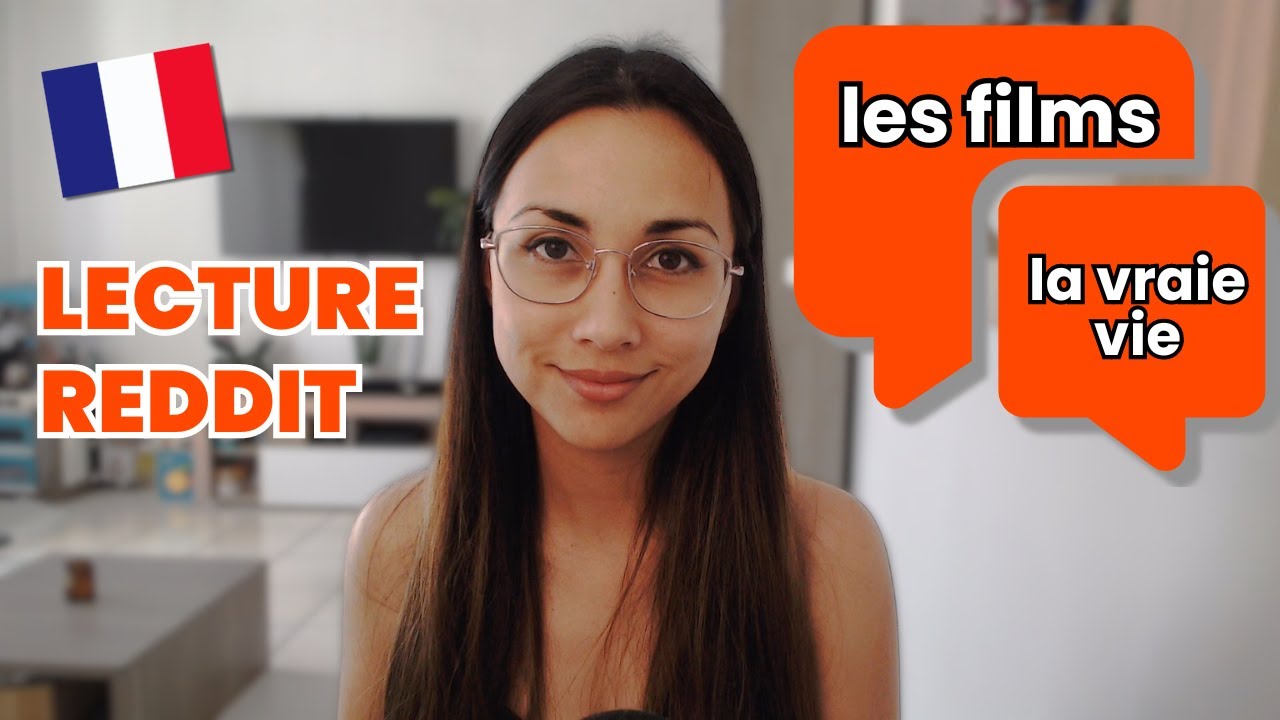 LECTURE REDDIT : Les comportements dans les films vs. dans la vraie vie | Learn To French