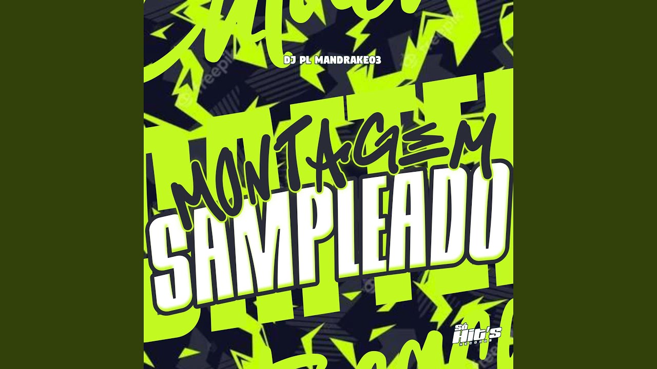 Montagem Sampleado