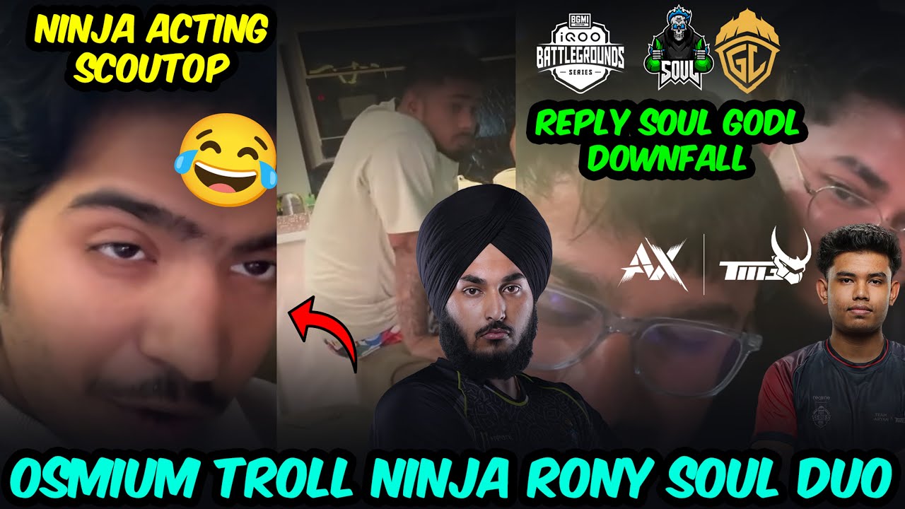 NinjaJOD Acting Scout😂 Troll Ninja RonY SouL Duo💀  GodL iQOO & AxTMG Team Aryan PMWC | Team Xspark