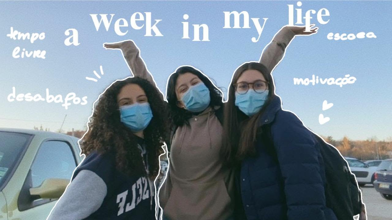 a week in my life: escola, motivação, covid & muitos desabafos