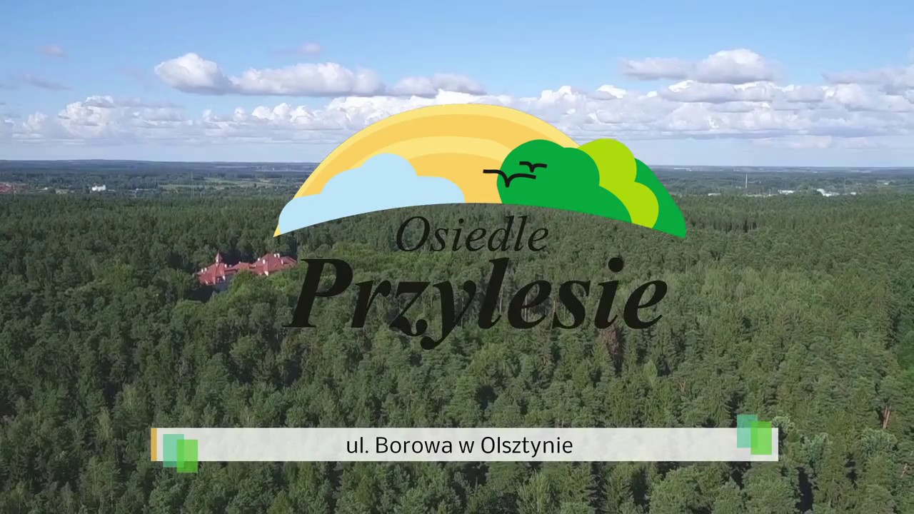 Osiedle Przylesie Olsztyn - IPB Sp. z o.o.