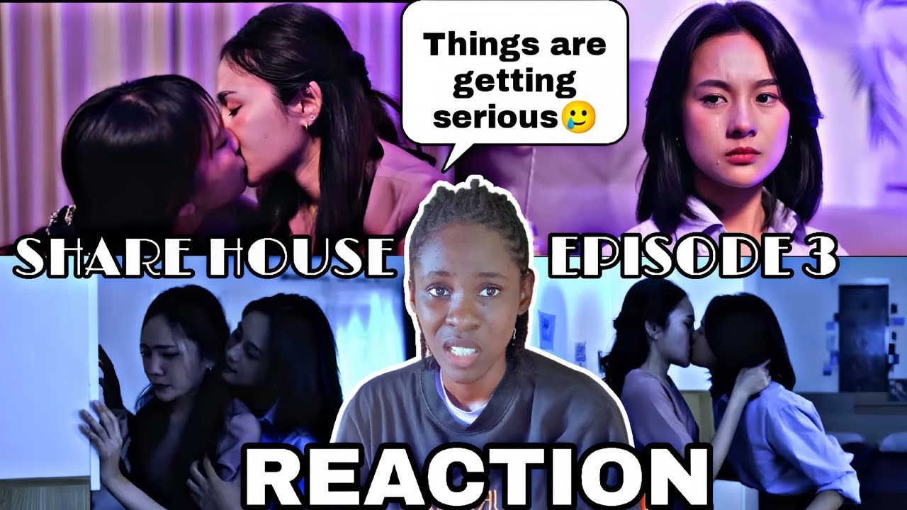 SHARE HOUSE EP.3 [ENG SUB] | REACTION #sharehouse #jpcseries #reaction #glseries #thaigl