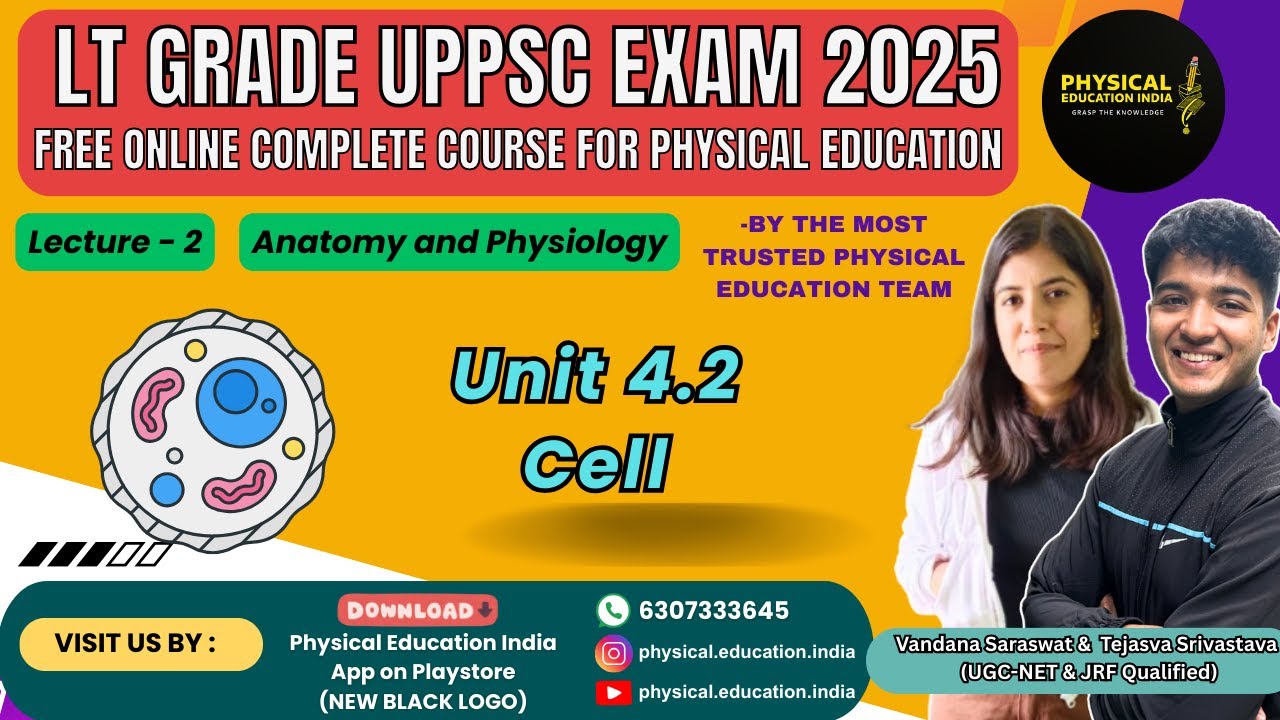 Lecture 2 - Cell (Unit 4.2) | Free LT Grade UPPSC Physical Education Class 2025