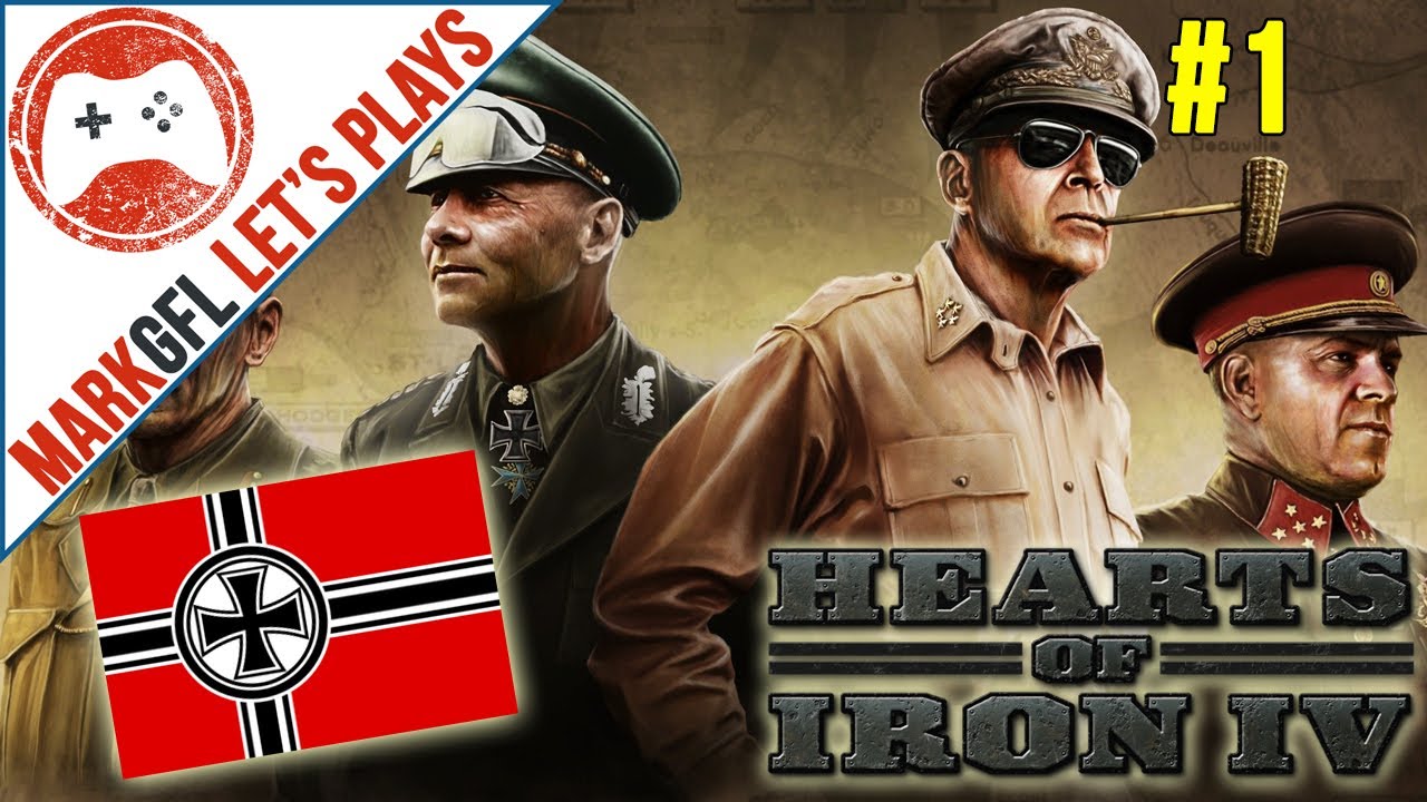 Hearts of Iron IV: Germany Historical Playthrough with MarkGFL - Part 1