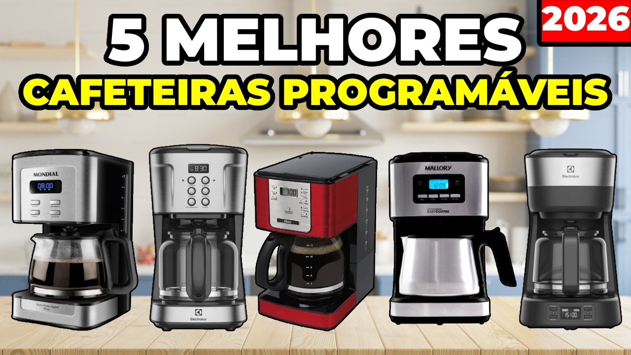 ☕ AS 5 MELHORES CAFETEIRAS PROGRAMÁVEIS DE 2026!