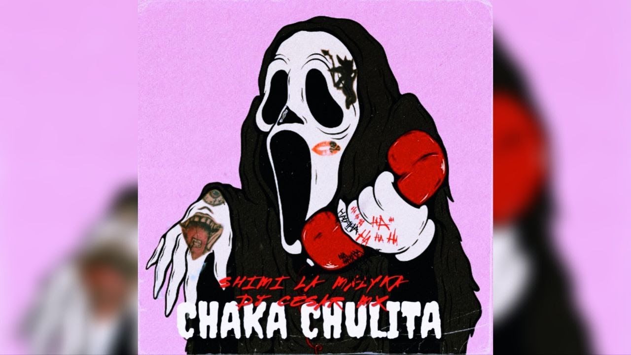 Chaka Chulita - Shimi La Malyka x Dj Cesar Mx (DEMBOW MEXA)