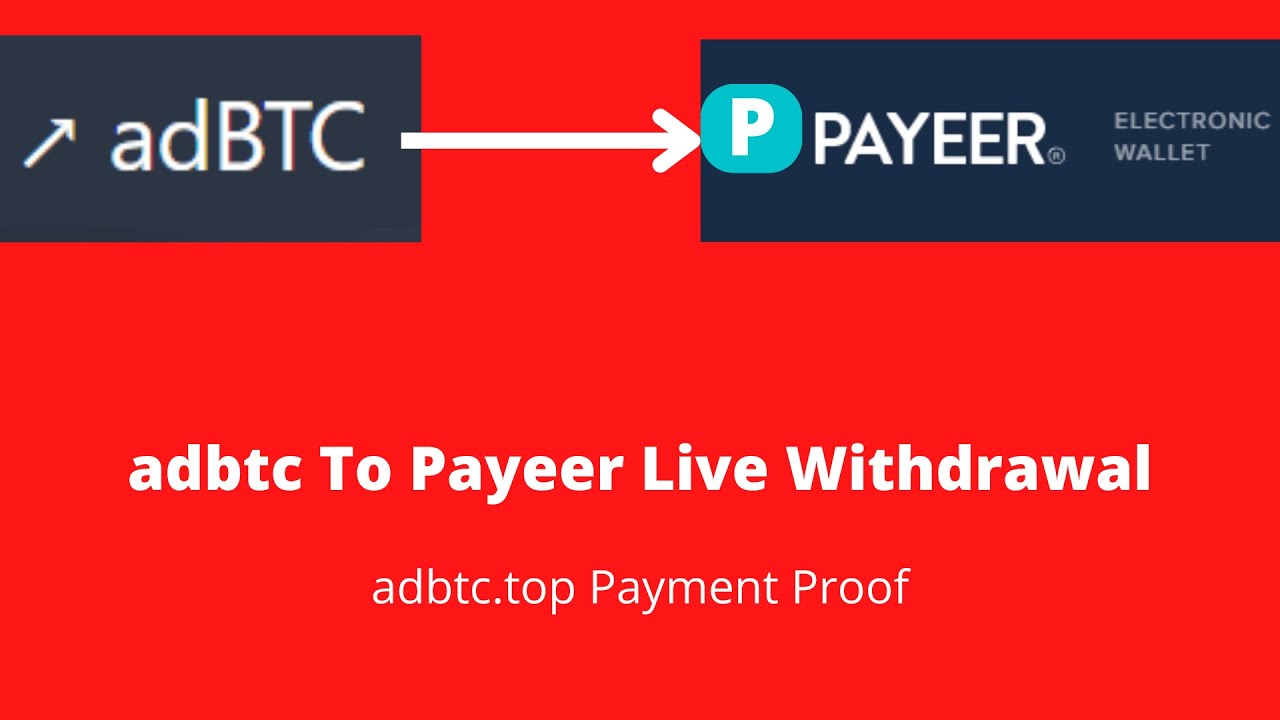 adbtc.top Payment Proof | adbtc To Payeer Live Withdrawal [Earn Bitcoin Free]