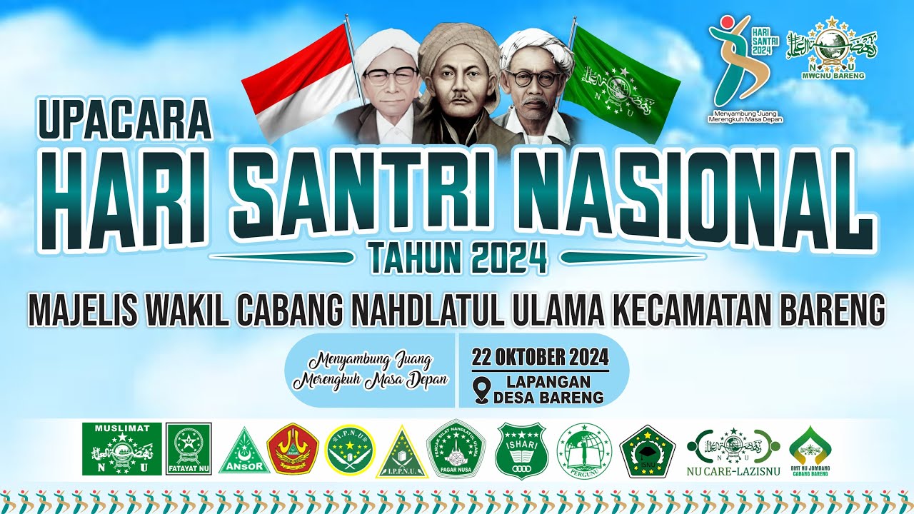 🔴UPACARA PERINGATAN HARI SANTRI NASIONAL - MWC NU BARENG JOMBANG TAHUN 2024
