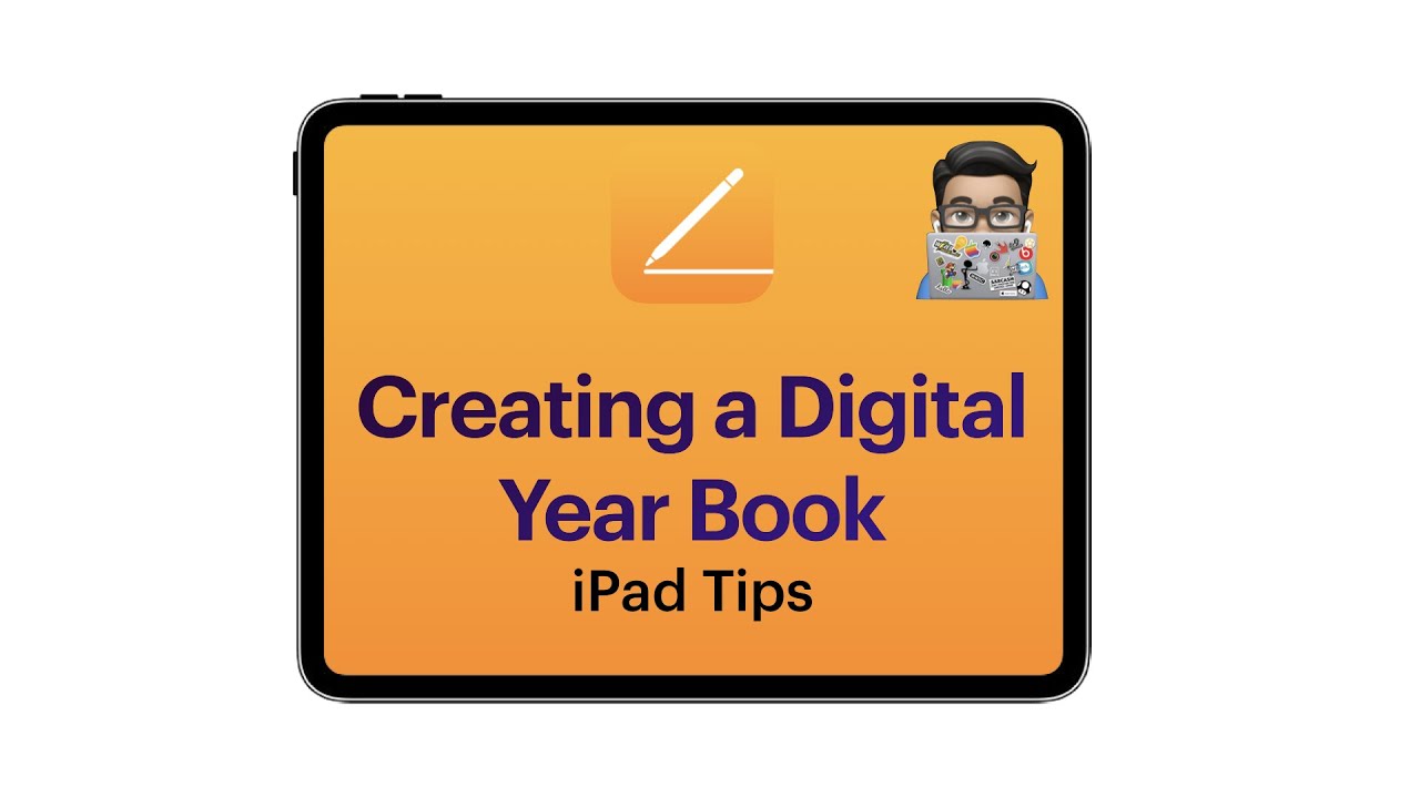 Pages tips:  Creating a digital year book (iPad tutorial 2020)