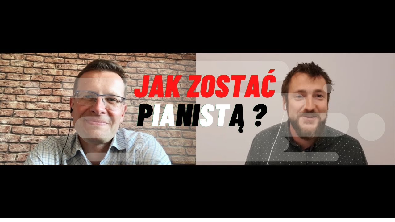 Jak zostać pianistą? Rozmowa z Piotrem Banasikiem